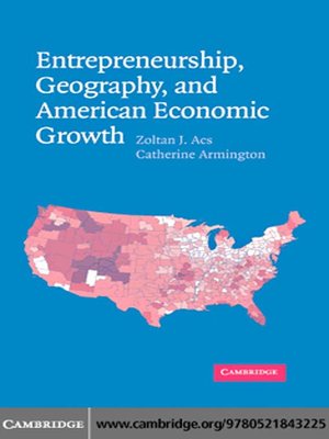 cover image of Entrepreneurship, Geography, and American Economic Growth